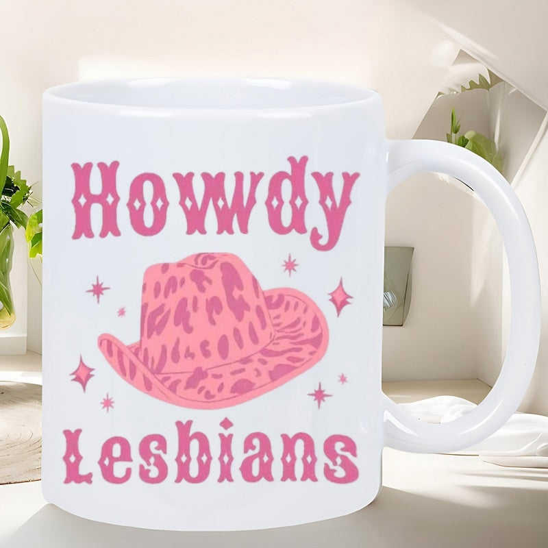 Tailorly White Ceramic 11 oz Mug - Howdy Lesbians Vibrant Pink Leopard Pattern Western Cowboy Style With Sparkling Stars Hat