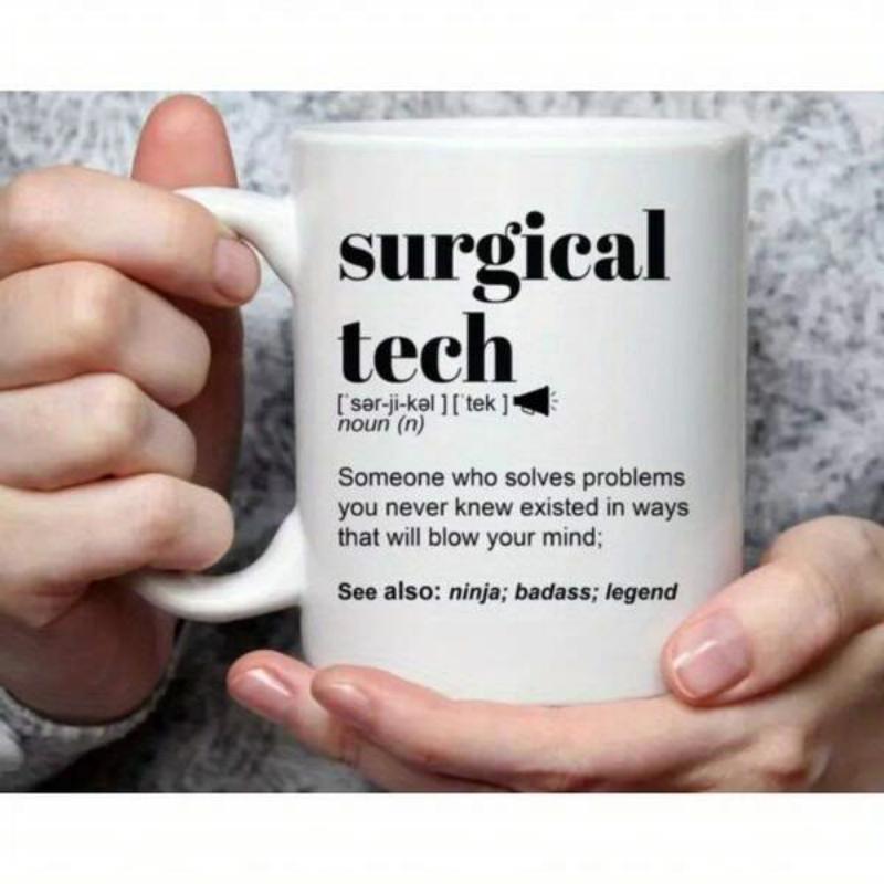 Tailorly White Ceramic 11 oz Mug - Surgical Tech Ninja Badass Legend Minimalist White Ceramic With Bold Black Typography Featuring Phonetic Symbols Mug