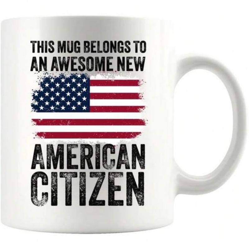 Tailorly White Ceramic 11 oz Mug - This Mug Belongs To An Awesome New American Citizen Distressed Grunge Style Stars And Stripes Representing Patriotic Pride And