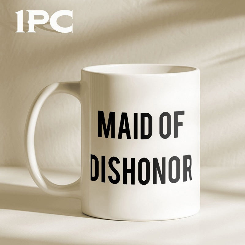Tailorly White Ceramic 11 oz Mug - Maid Of Dishonor Simple Ceramic Vessel With Bold Black Text Minimalist Coffee Mug