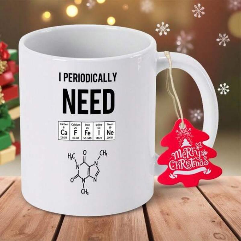 Tailorly White Ceramic 11 oz Mug - I Periodically Need Caffeine Science Pun Design Featuring Periodic Table Symbols And Molecular Caffeine