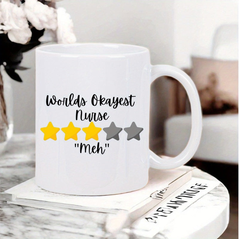 Tailorly White Ceramic 11 oz Mug - Worlds Okayest Nurse Meh Three Yellow And Two Grey Stars For Rating Mug