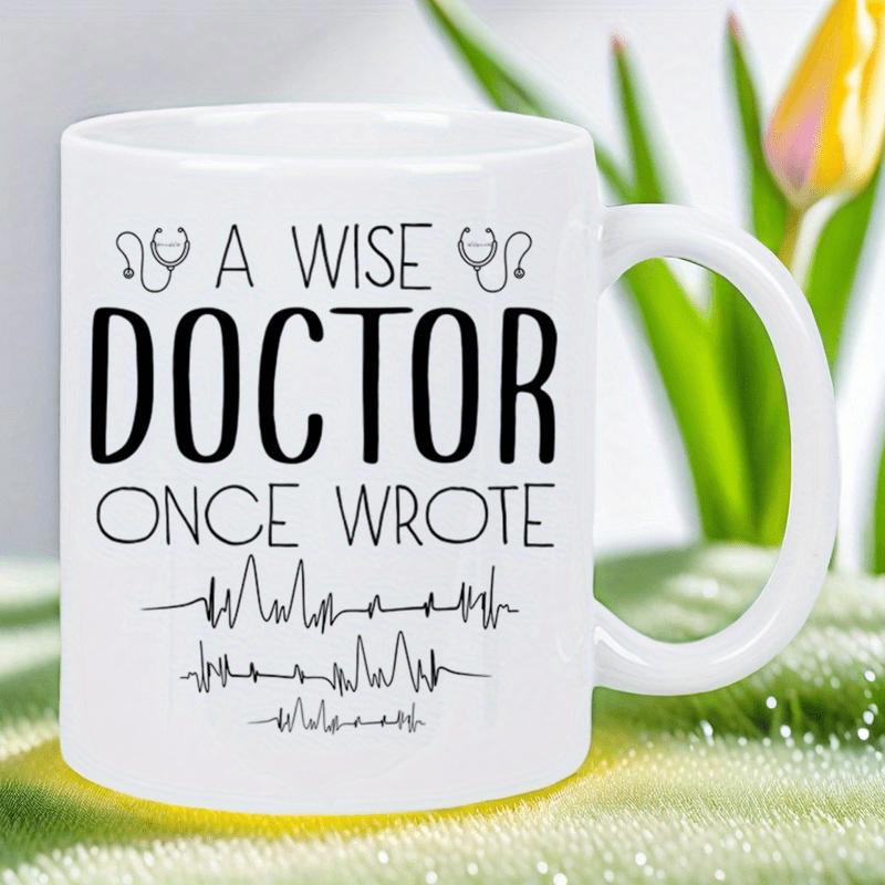 Tailorly White Ceramic 11 oz Mug - A Wise Doctor Once Wrote Minimalist Black Stethoscope Icons Featuring Illegible Scribbled Handwriting Lines Doctor