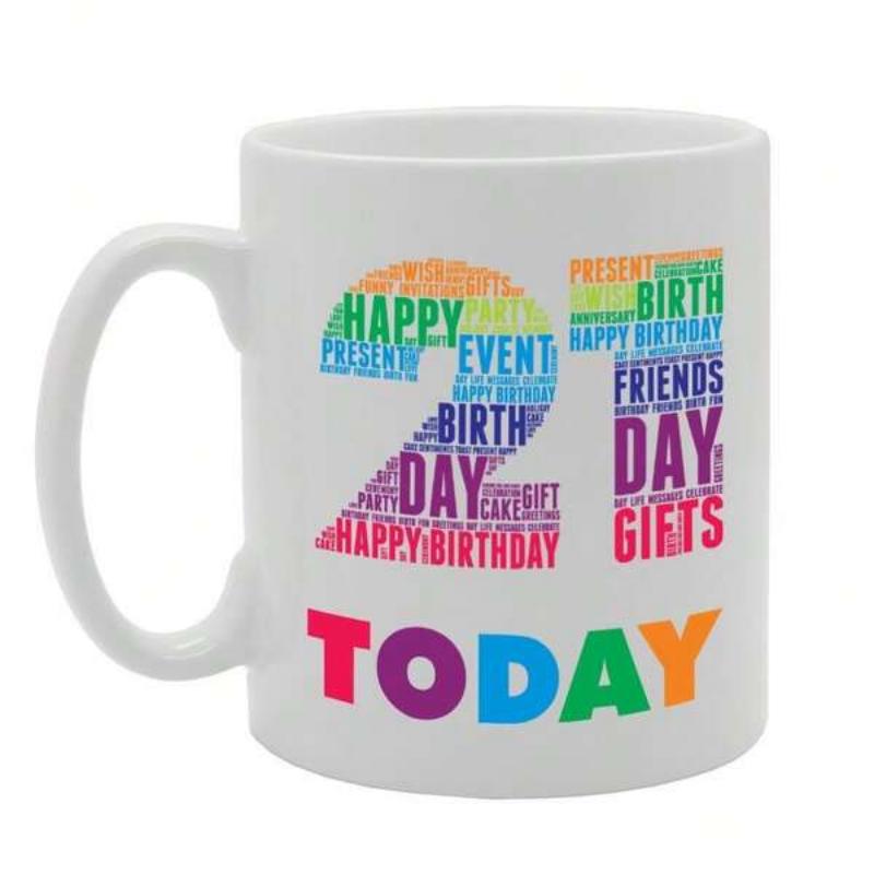 Tailorly White Ceramic 11 oz Mug - Happy Birth Day Gifts Today Vibrant Colorful Typography Word Cloud Forming A Stylized Bold Twenty One Number