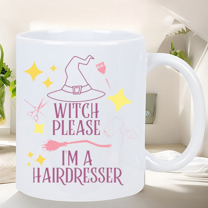 Tailorly White Ceramic 11 oz Mug - Witch Please I M A Hairdresser Whimsical Pink Broom And Sharp Scissors Under Twinkling Stars Witch Hat