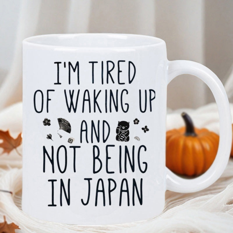 Tailorly White Ceramic 11 oz Mug - Im Tired Of Waking Up And Not Being In Japan Minimalist Cultural Symbols With Floating Petals And Traditional Daruma Pattern