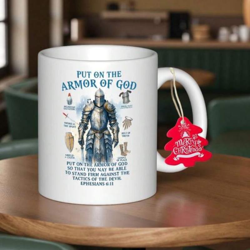 Tailorly White Ceramic 11 oz Mug - Put On The Armor Of God Ephesians 6 11 Brave Medieval Knight In Shining Silver Plate Armor Standing Firm Knight