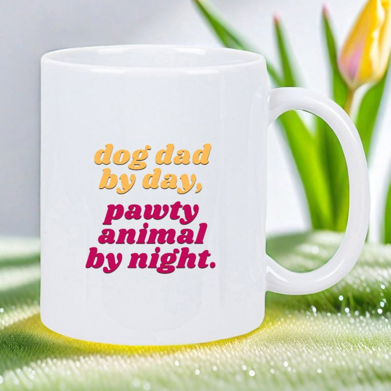 Tailorly White Ceramic 11 oz Mug - Dog Dad By Day Pawty Animal By Night Minimalist White Ceramic Vessel Sitting On Soft Green Grass Mug