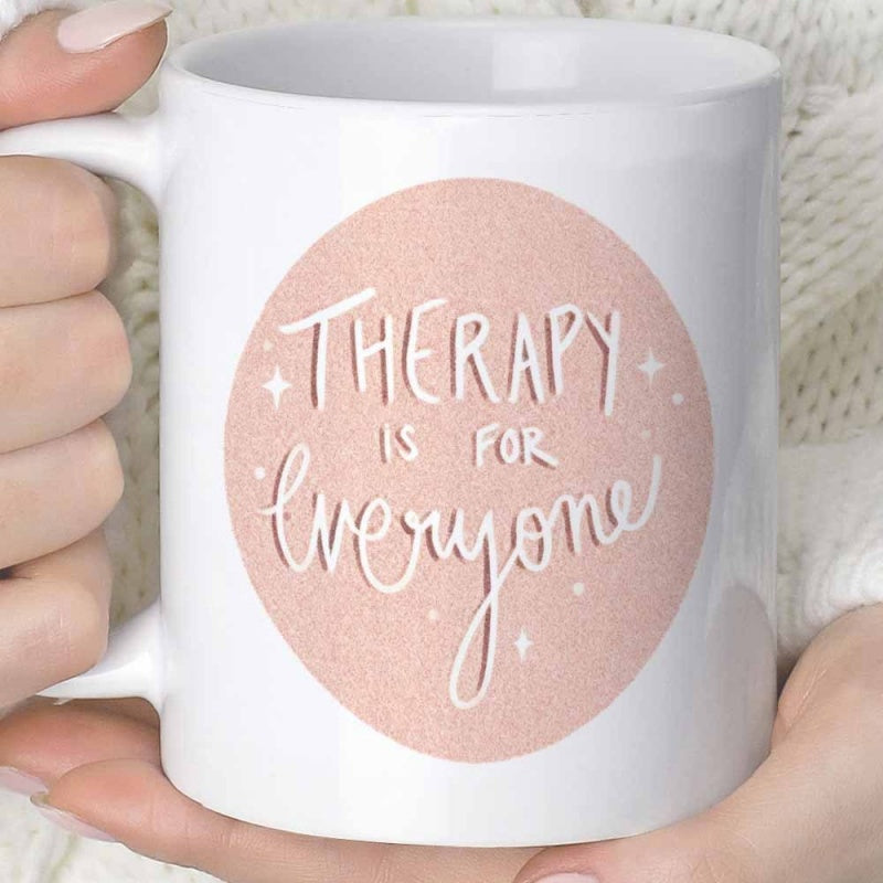 Tailorly White Ceramic 11 oz Mug - Therapy Is For Everyone Soft Pink Textured Background Featuring White Hand Lettered Typography And Stars Circle