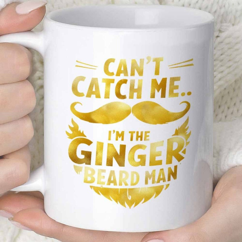 Tailorly White Ceramic 11 oz Mug - Cant Catch Me Im The Ginger Beard Man Stylized Golden Facial Hair Pattern Set Within A Creative Circular Layout Beard