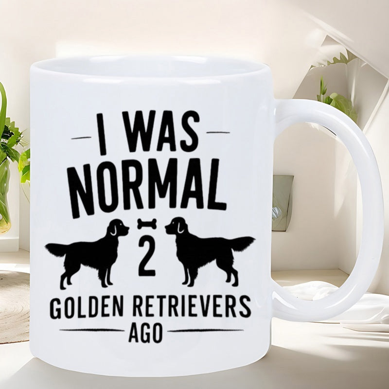 Tailorly White Ceramic 11 oz Mug - I Was Normal 2 Golden Retrievers Ago Two Symmetrical Dog Silhouettes Standing Beside A Small Bone Icon Golden Retriever