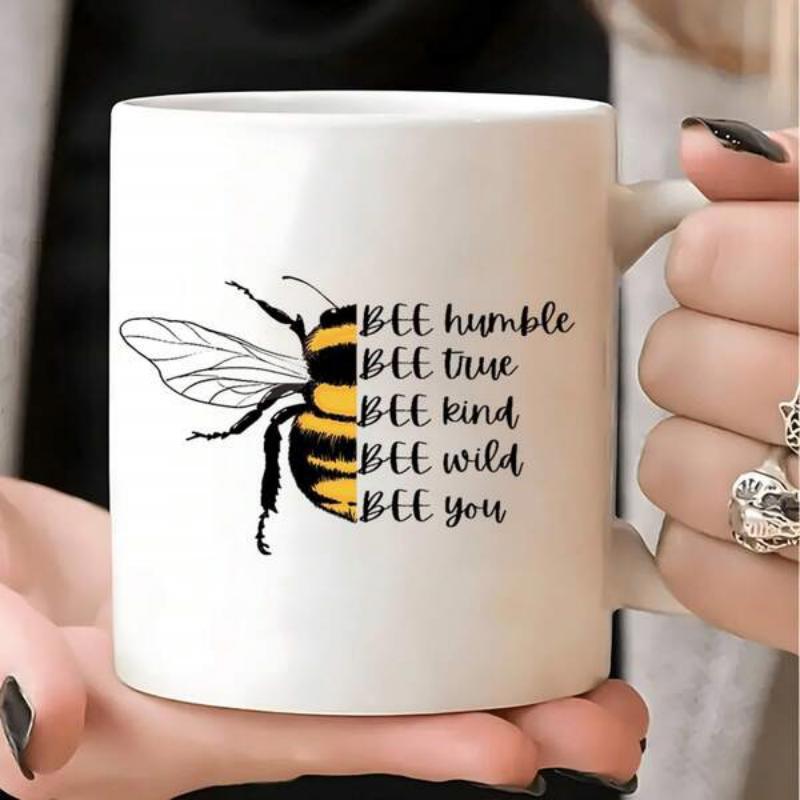 Tailorly White Ceramic 11 oz Mug - Bee Humble Bee True Bee Kind Bee Wild Bee You Half Bumblebee Graphic With Wings And Yellow Stripes Bee