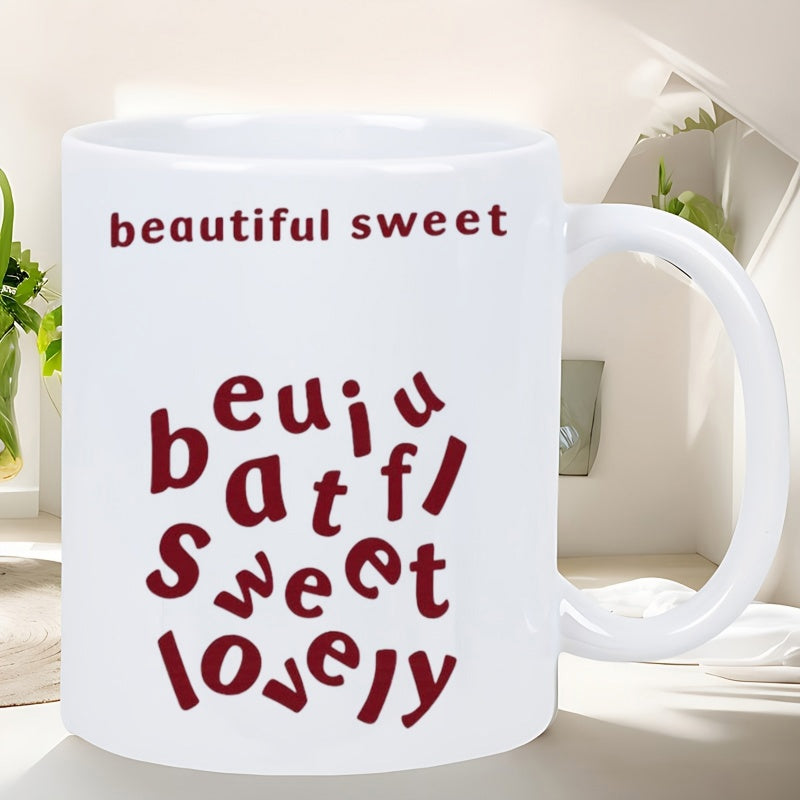 Tailorly White Ceramic 11 oz Mug - Beautiful Sweet Lovely Playful Artistic Typographic Arrangement With Stylish Letters In Creative Random Layout Lettering
