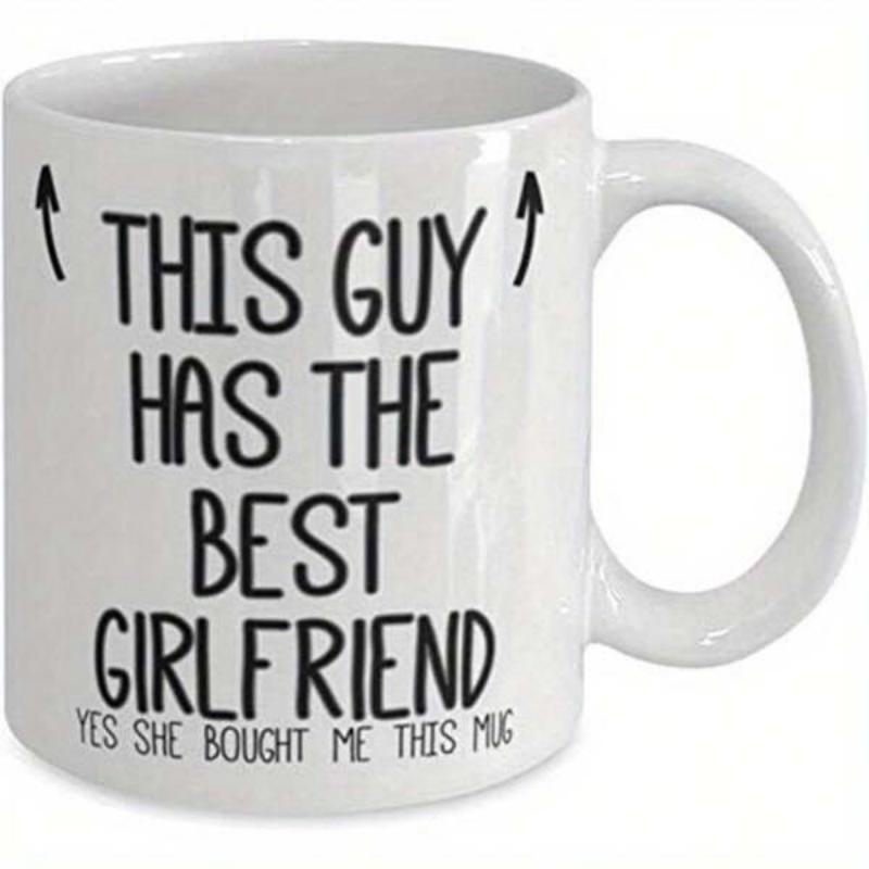 Tailorly White Ceramic 11 oz Mug - This Guy Has The Best Girlfriend Yes She Bought Me This Mug Plain Ceramic Surface With Simple Hand Drawn Arrows And Artistic