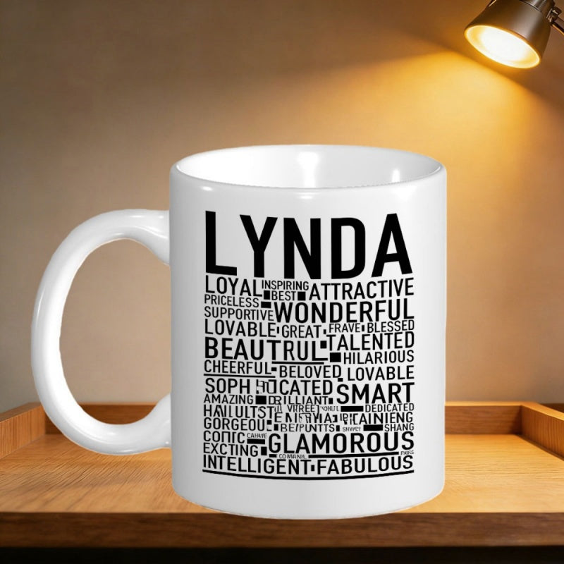 Tailorly White Ceramic 11 oz Mug - Lynda Personalized Word Cloud Design With Positive Descriptive Adjectives Mug