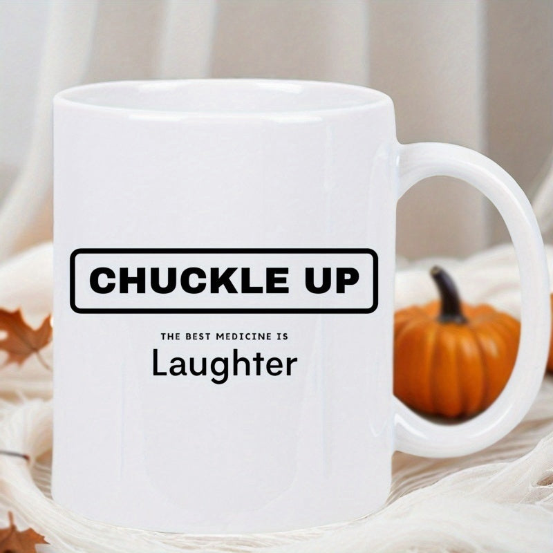Tailorly White Ceramic 11 oz Mug - Chuckle Up The Best Medicine Is Laughter Minimalist Modern Style Featuring Sharp Typography Within Solid Black Border Mug