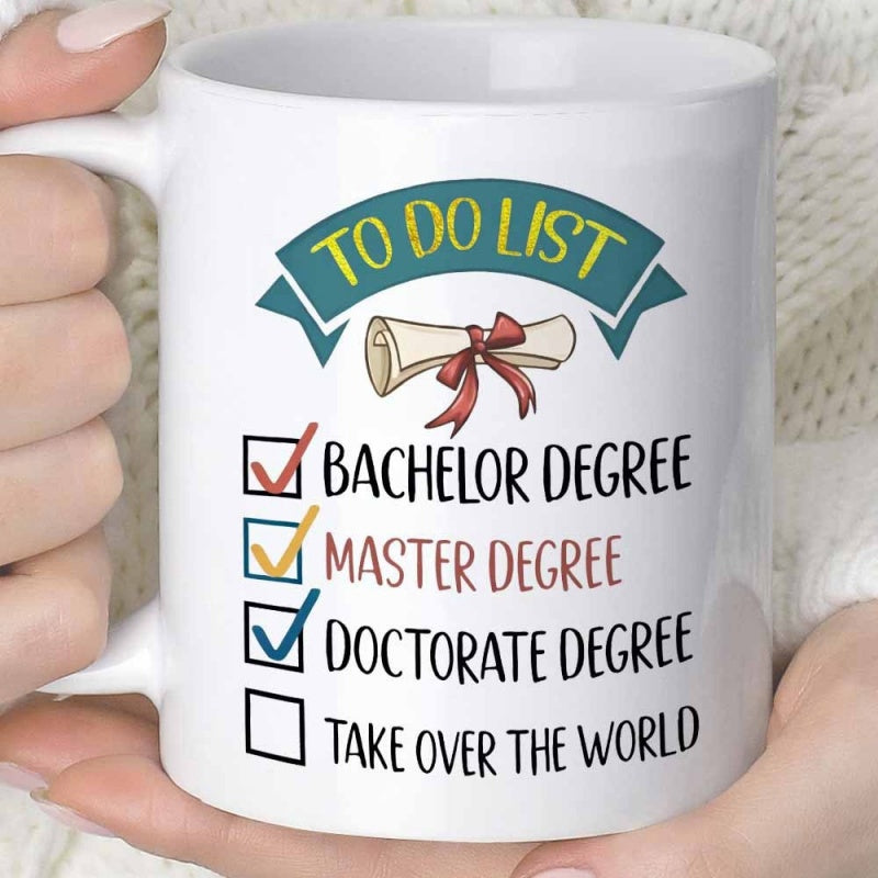 Tailorly White Ceramic 11 oz Mug - To Do List Bachelor Master Doctorate Degree Academic Scroll With Red Ribbon Beside A Successful Education Checklist Mug