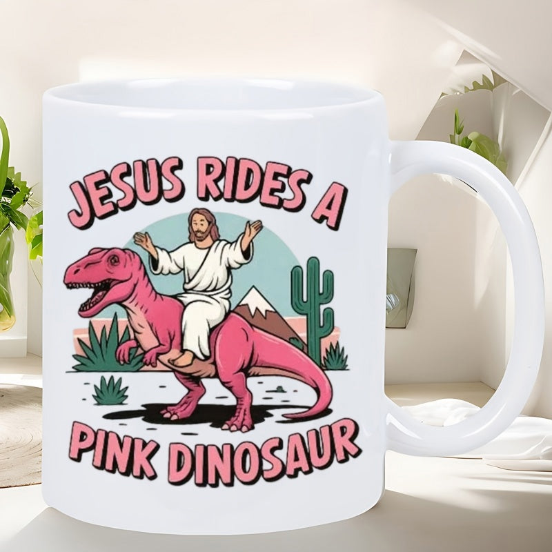 Tailorly White Ceramic 11 oz Mug - Jesus Rides A Pink Dinosaur Jesus Riding Through Desert Landscape With Cactus And Mountains Pink Dinosaur