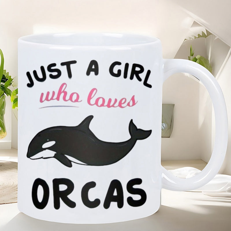 Tailorly White Ceramic 11 oz Mug - Just A Girl Who Loves Orcas Graceful Black And White Whale Swimming Within A Minimalist White Background Orca