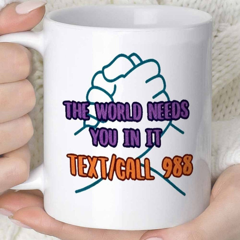 Tailorly White Ceramic 11 oz Mug - The World Needs You In It Text Call 988 Two Minimalist Blue Outlined Hands Clasping Together For Support Hands