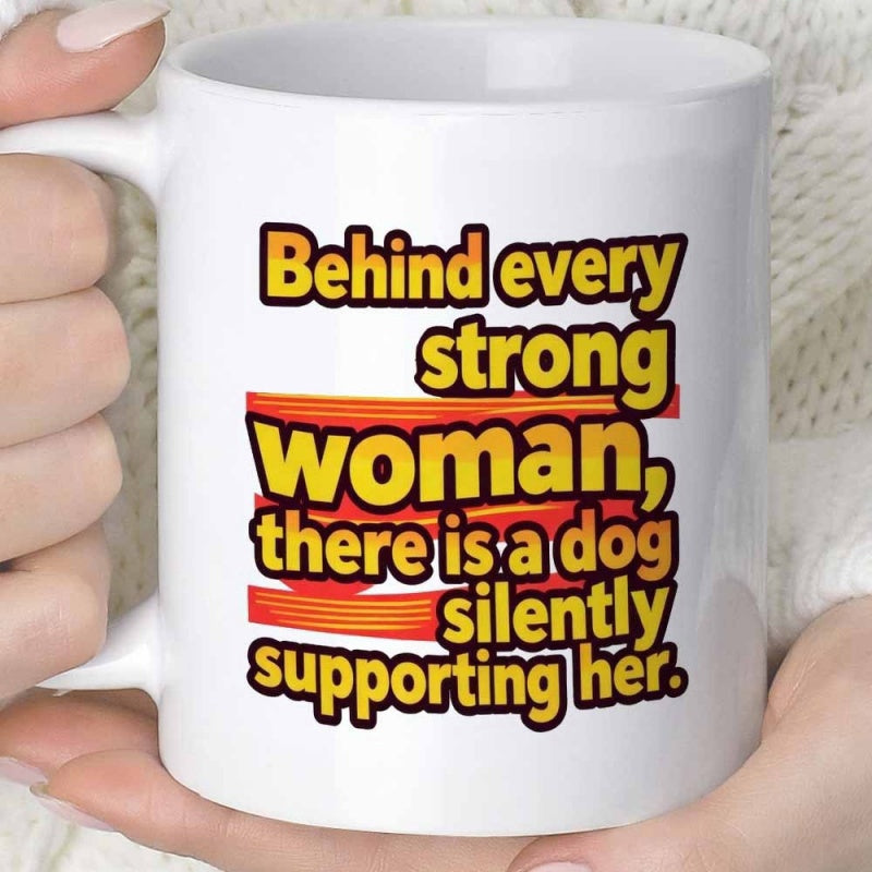 Tailorly White Ceramic 11 oz Mug - Behind Every Strong Woman There Is A Dog Silently Supporting Her Bold Yellow Typography Among Artistic Vibrant Red Background