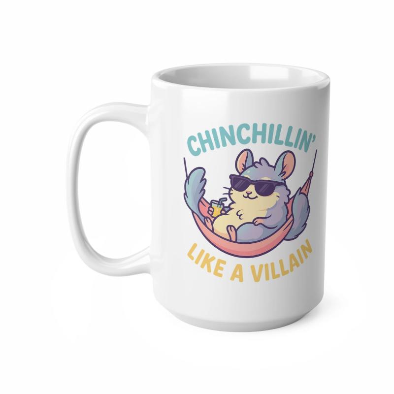 Tailorly White Ceramic 11 oz Mug - Chinchillin Like A Villain Relaxing Cartoon Chinchilla Wearing Black Sunglasses Inside A Pink Hammock Chinchilla