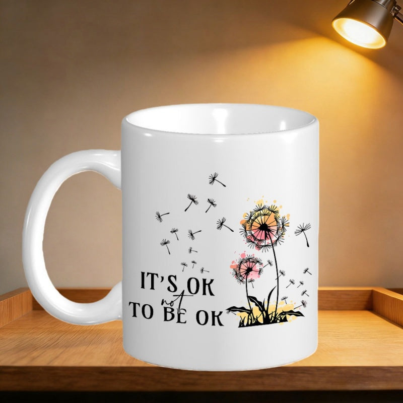 Tailorly White Ceramic 11 oz Mug - Its Ok To Be Ok Watercolor Seeds Floating In The Soft Breezy Wind Dandelion