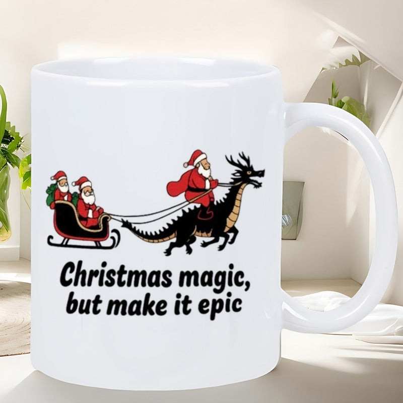 Tailorly White Ceramic 11 oz Mug - Christmas Magic But Make It Epic Jolly Santa Claus Riding Majestic Black Fantasy Beast Pulling Sleigh Dragon