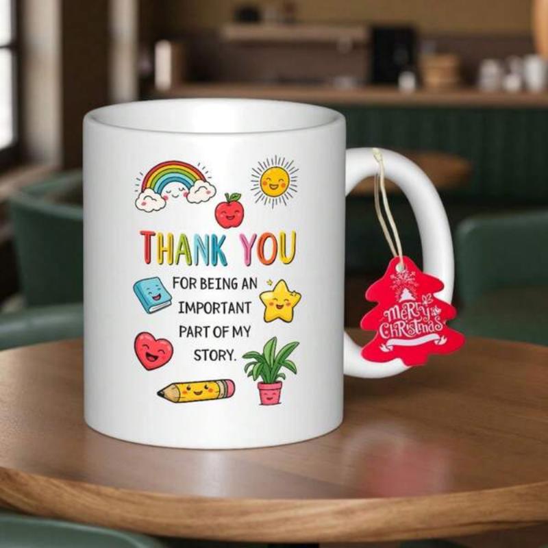 Tailorly White Ceramic 11 oz Mug - Thank You For Being An Important Part Of My Story Vibrant Hand Drawn Educational Icons With Rainbow Sun And Smiling Pencil Mug