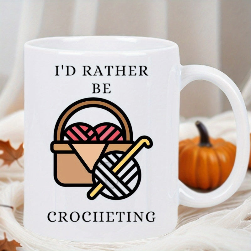 Tailorly White Ceramic 11 oz Mug - Id Rather Be Crocheting Simple Woven Brown Container Filled With Soft Colorful Yarn Balls Basket