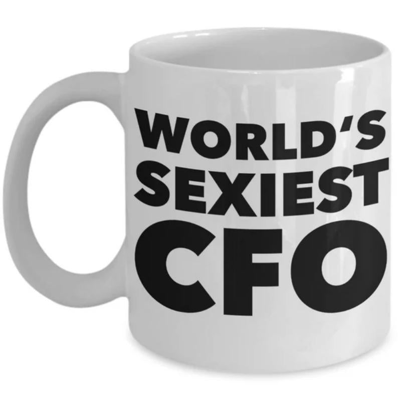 Tailorly White Ceramic 11 oz Mug - Worlds Sexiest CFO Simple White Ceramic With Bold Black Typographic Minimalist Office Humor Mug