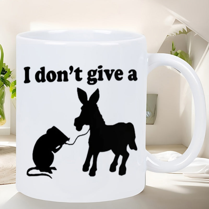Tailorly White Ceramic 11 oz Mug - I Don't Give A Sarcastic Humor Silhouettes Featuring A Rat And A Stubborn Farm Donkey