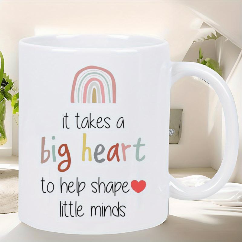 Tailorly White Ceramic 11 oz Mug - It Takes A Big Heart To Help Shape Little Minds Colorful Pastel Arches Above Minimalist Handwritten Script With Tiny Red Heart