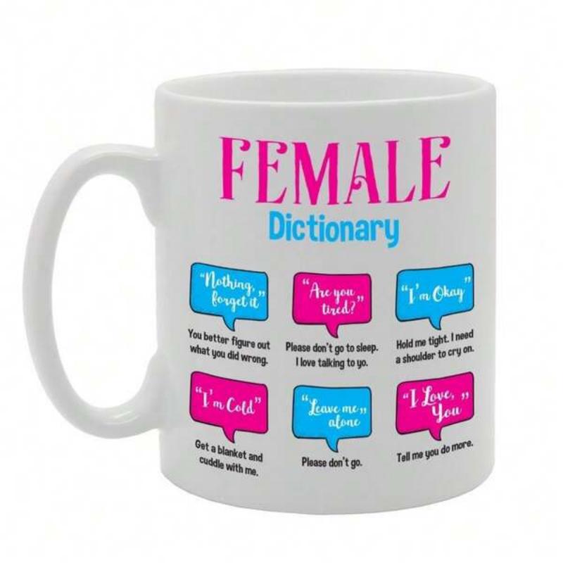 Tailorly White Ceramic 11 oz Mug - Female Dictionary Colorful Speech Bubbles Featuring Humorous Relationship Definitions On A Smooth Ceramic Mug