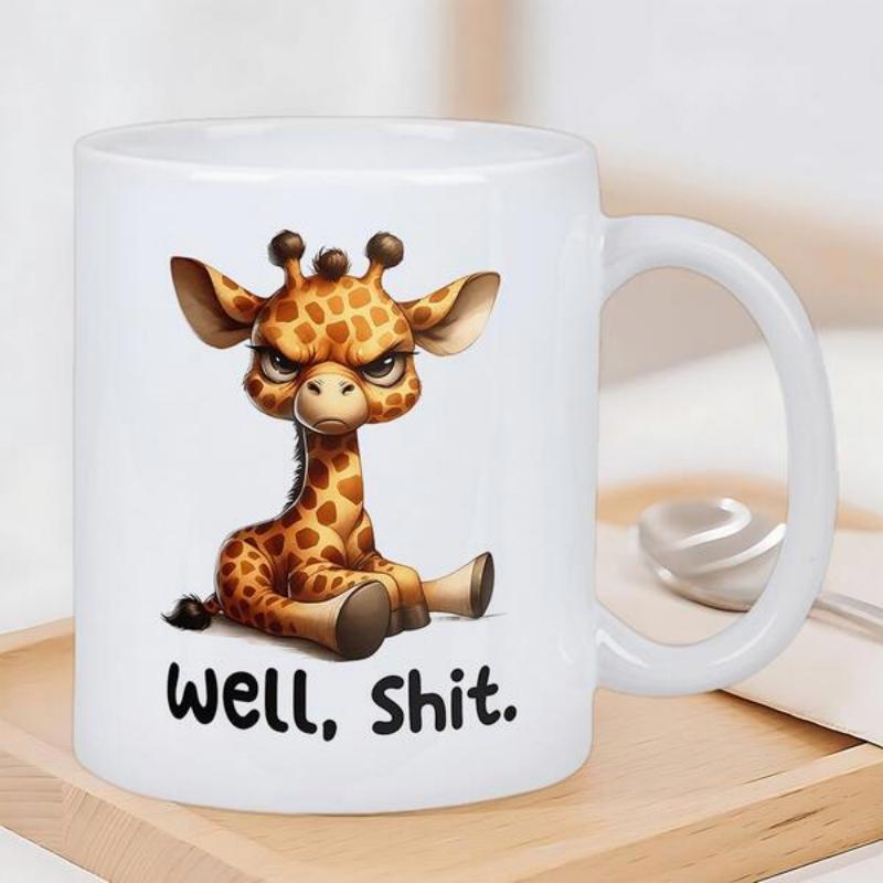 Tailorly White Ceramic 11 oz Mug - Well Shit Grumpy Spotted Sitting Baby Animal With Angry Expression Giraffe