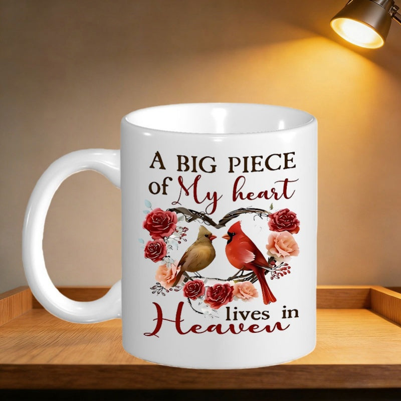 Tailorly White Ceramic 11 oz Mug - A Big Piece Of My Heart Lives In Heaven Red And Brown Cardinals Inside Beautiful Floral Heart Wreath With Roses Cardinals