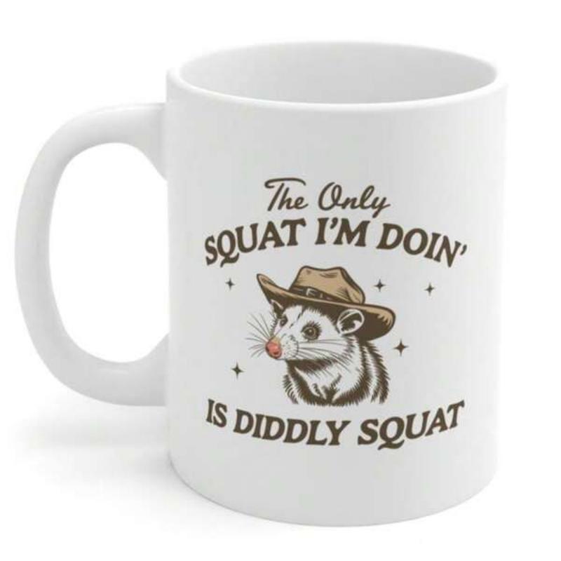Tailorly White Ceramic 11 oz Mug - The Only Squat Im Doin Is Diddly Squat Cowboy Hat Wearing Possum Surrounded By Tiny Twinkling Decorative Stars Opossum
