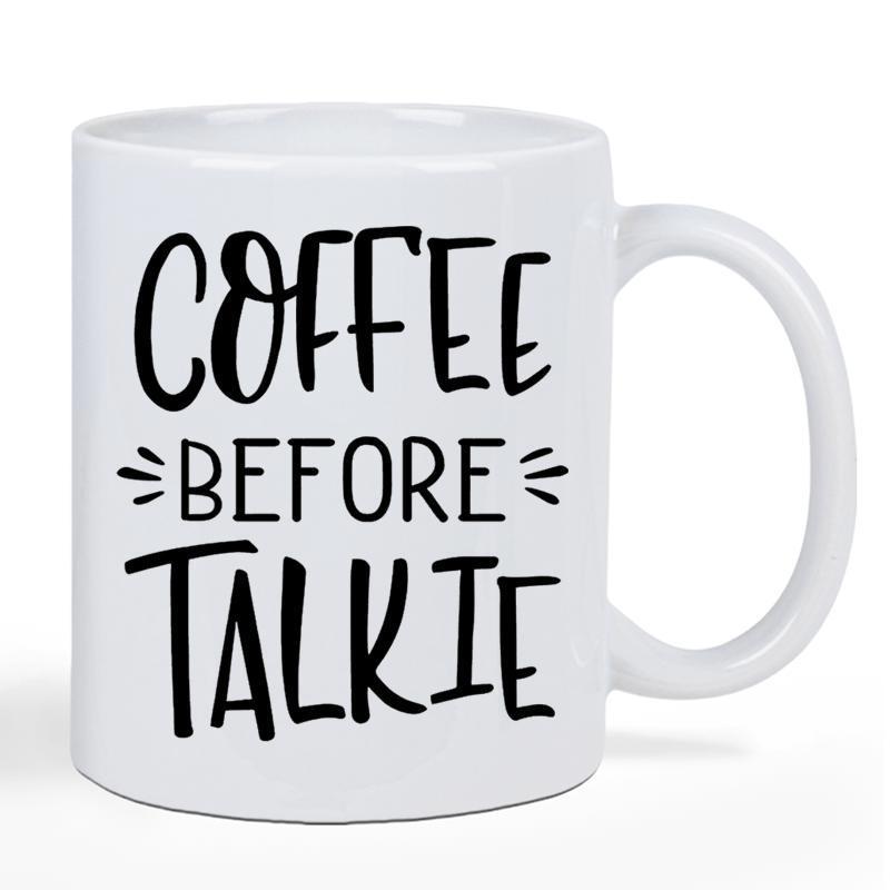 Tailorly White Ceramic 11 oz Mug - Coffee Before Talkie Simple Artistic Hand Lettered Typography With Minimalist Black Decorative Accents Sign