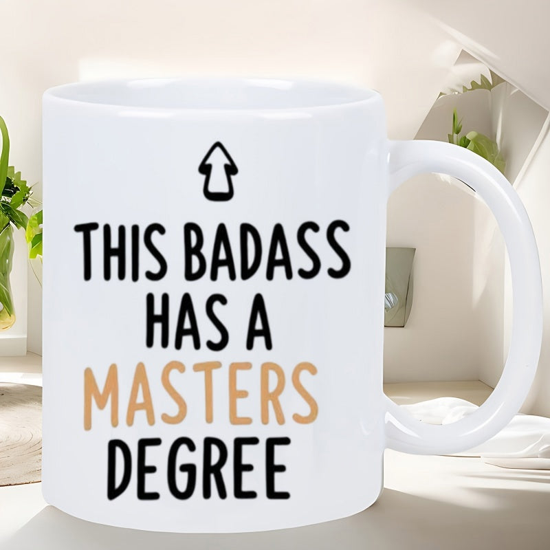 Tailorly White Ceramic 11 oz Mug - This Badass Has A Masters Degree Simple Upward Arrow Icon With Bold Modern Typography Degree