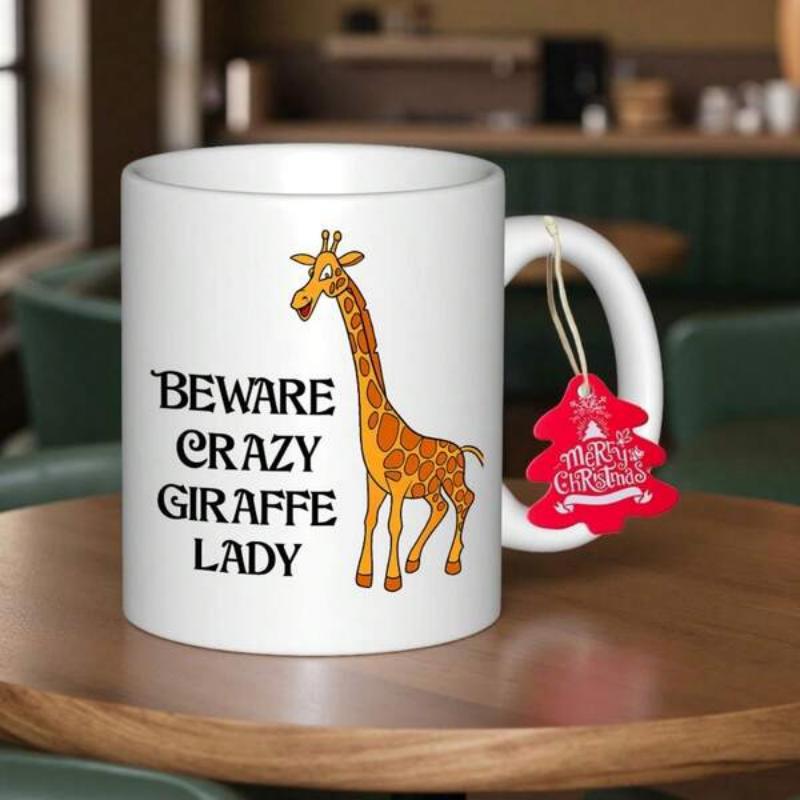 Tailorly White Ceramic 11 oz Mug - Beware Crazy Giraffe Lady Tall Cartoonish Animal With Brown Spots And Long Neck Standing Giraffe