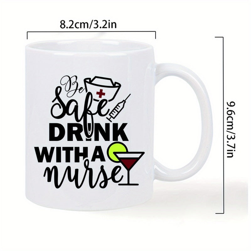 Tailorly White Ceramic 11 oz Mug - Be Safe Drink With A Nurse Nurse Cap With Red Cross Beside Syringe And Elegant Martini Cocktail Glass Mug