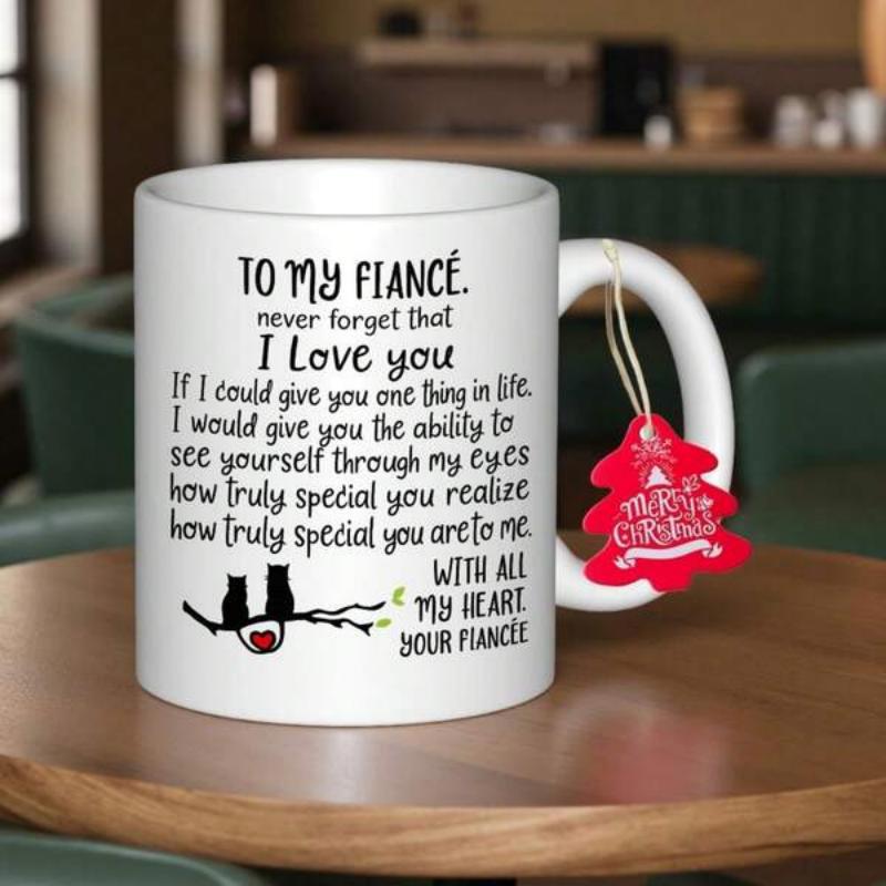 Tailorly White Ceramic 11 oz Mug - To My Fiance Never Forget That I Love You Two Black Cats Sitting On A Branch Under Heartfelt Text Mug