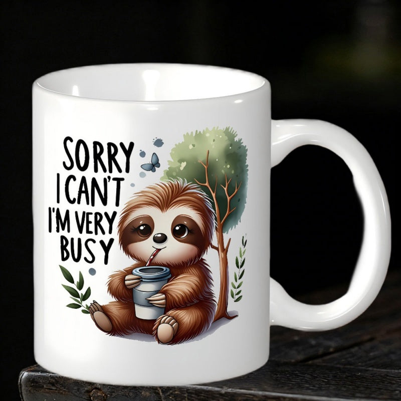 Tailorly White Ceramic 11 oz Mug - Sorry I Can't I'm Very Busy Adorable Brown Animal Resting Near Tree Drinking From Mug Sloth