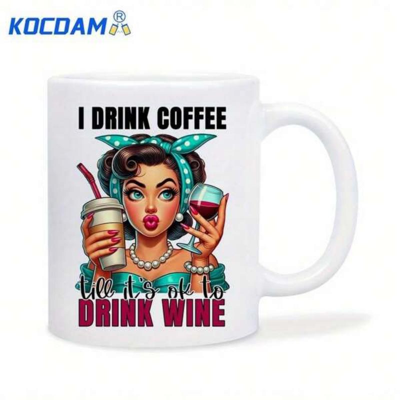 Tailorly White Ceramic 11 oz Mug - I Drink Coffee Till Its Ok To Drink Wine Retro Pin Up Woman Holding Coffee Cup And Wine Glass Mug