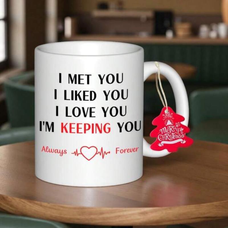 Tailorly White Ceramic 11 oz Mug - I Met You I Liked You I Love You Im Keeping You Always Forever Minimalist White Ceramic Vessel Featuring Delicate Heartbeat Line