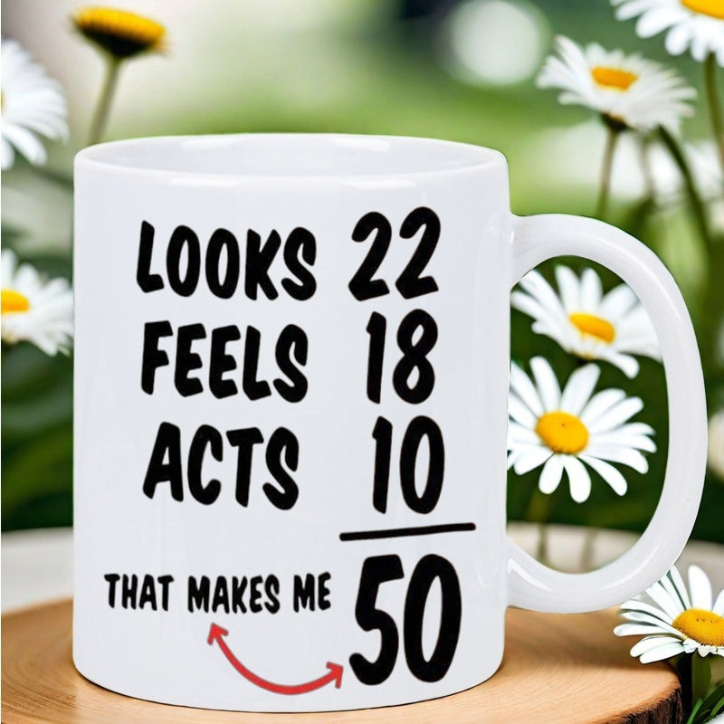 Tailorly White Ceramic 11 oz Mug - Looks Feels Acts That Makes Me Bold Black Typography With Red Arrow Accent Celebrating Fiftieth Birthday Humorous Quote