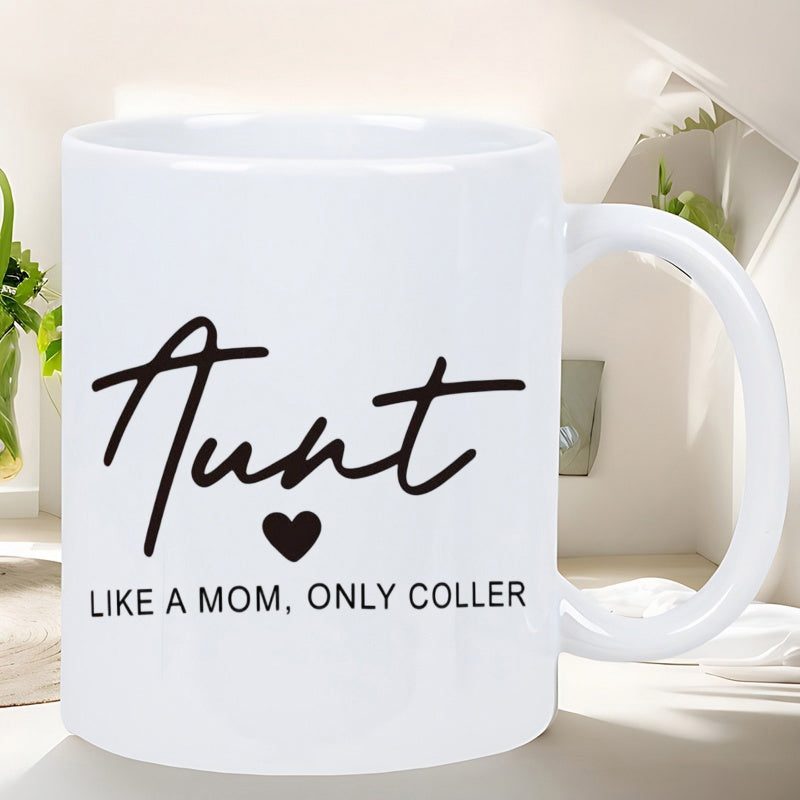 Tailorly White Ceramic 11 oz Mug - Aunt Like A Mom Only Coller Minimalist White Ceramic With Elegant Script And Small Heart Detail Mug