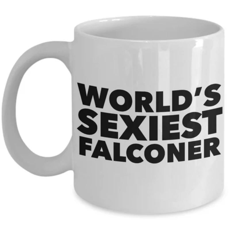 Tailorly White Ceramic 11 oz Mug - Worlds Sexiest Falconer Bold Black Minimalist Typography Printed On A Smooth
