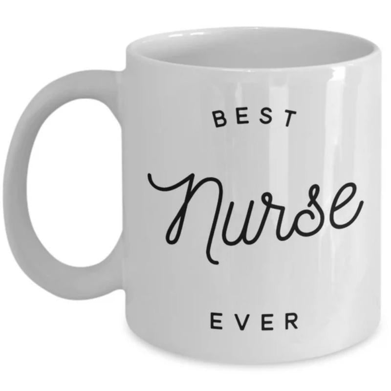 Tailorly White Ceramic 11 oz Mug - Best Nurse Ever Simple White Background Featuring Minimalist Typography And Elegant Cursive Style Mug