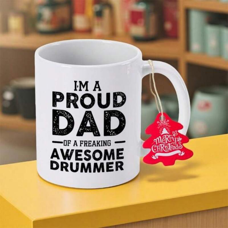 Tailorly White Ceramic 11 oz Mug - Im A Proud Dad Of A Freaking Awesome Drummer Merry Christmas Distressed Industrial Typography Design Featuring Bold Artistic